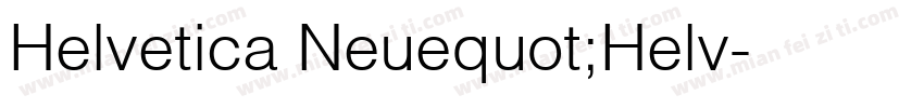 Helvetica Neuequot;Helv字体转换